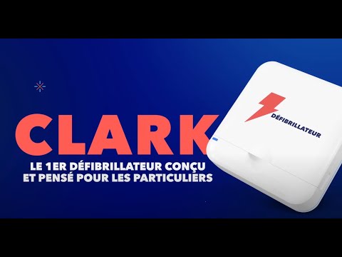 Présentation complète du défibrillateur Clark de Lifeaz