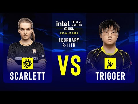 Scarlett vs. trigger - IEM SC2 Katowice 2024 - Group Stage
