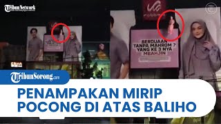 VIRAL Penampakan Mirip POCONG di Atas Baliho IBC Garut Bikin Geger, Ternyata Aslinya Bikin Lega
