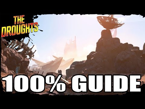 Borderlands 3 - The Droughts 100% Guide - All Challenges, Side Missions & Collectibles