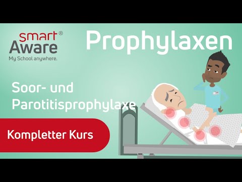 Prophylaxis: Thrush and parotitis prophylaxis | Advanced nursing training | smartAware