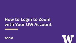 Zoom: Login to UW Zoom Account