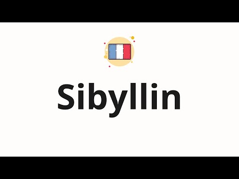 How to pronounce Sibyllin