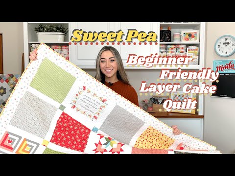 Sweet Pea: Beginner-Friendly Layer Cake and Panel Quilt featuring the Emma Fabric Collection