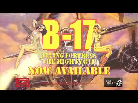 B-17 Flying Fortress: The Mighty 8th Trailer