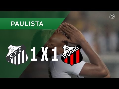 SANTOS 1 X 1 ITUANO - 28/01 - PAULISTA 2018