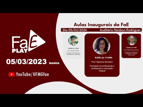 Aulas Inaugurais da FaE - Manhã