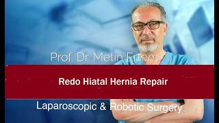 Miniaturka - Redo Hiatal Hernia Repair. Metin Ertem MD. FACS