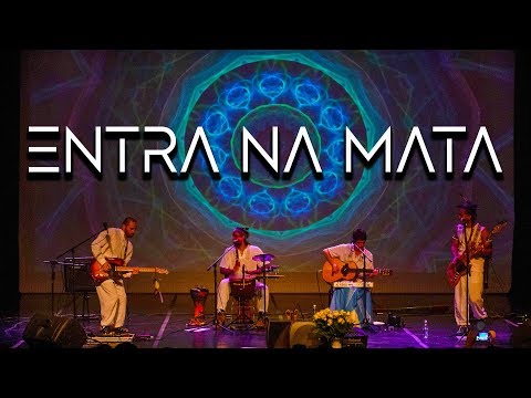 Madre Terra - Entra na Mata (AO VIVO)