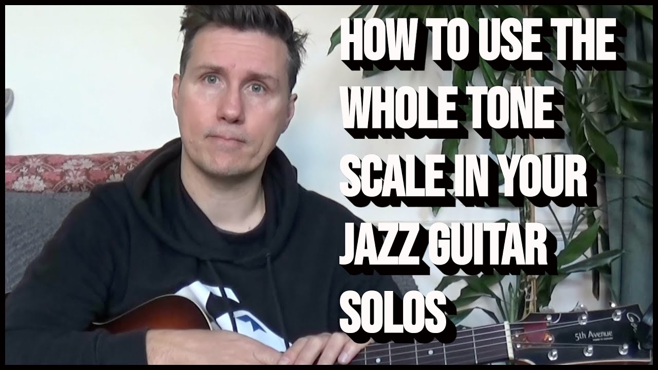 Unlock the Power of the Whole Tone Scale - Jazz Guitar Lesson