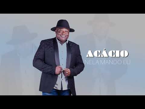 Acácio - nela mando eu
