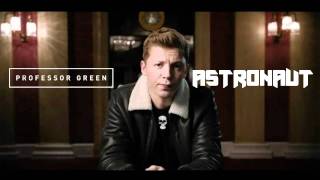 Professor Green Astronaut