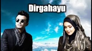 Download lagu Karaoke DIRGAHAYU - FAIZAL TAHIR FT SITI NURHALIZA (Tanpa Vokal) mp3