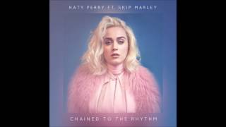 Katy Perry feat. Skip Marley &quot;Chained To The Rhythm [Ray Rhodes Remix]&quot;