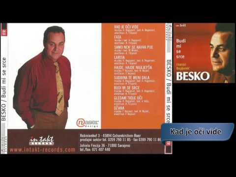 Hamid Ragipovic Besko - Kad je oci vide - (Audio 1999) HD
