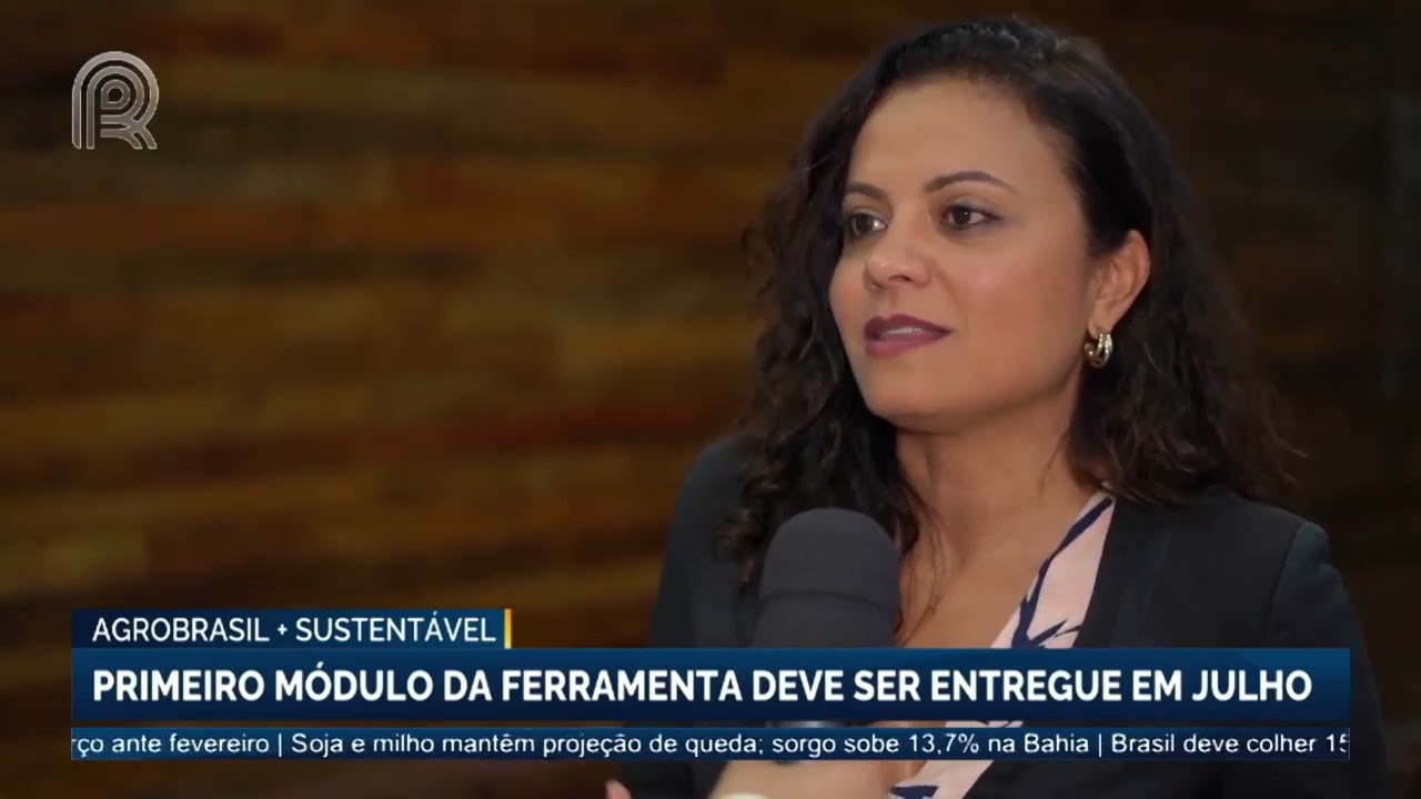 AgroBrasil + Sustentável: primeiro módulo da ferramenta deve ser entregue em julho | Canal Rural