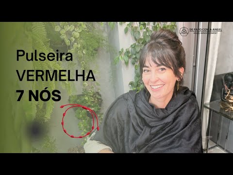 Vídeo: Significado da Pulseira 7 Nós: perguntas e respostas
