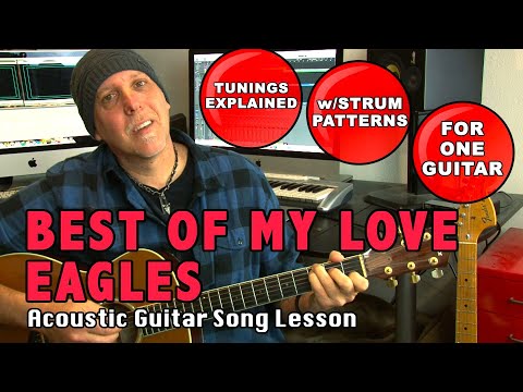 Eagles Best Of My Love Guitar song lesson with strumming patterns