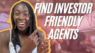 How To Find Investor Friendly Real Estate Agents