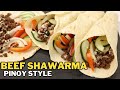 Beef Shawarma Recipe - Pinoy Style