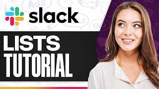 How To Use Slack Lists 2026 - Easy Tutorial
