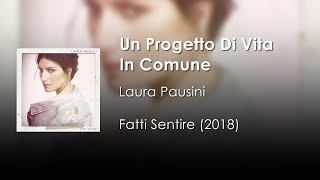 Laura Pausini - Un Progetto Di Vita In Comune | Letra Italiano - Español
