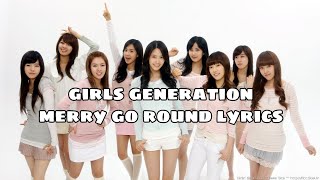 Girls Generation - Merry Go Round (KOR, ENG, &amp; ROM)