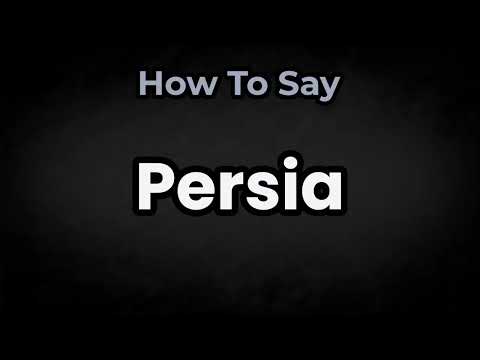 How To Pronounce Persia? (CORRECTLY) Meaning & Pronunciation