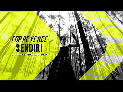 for Revenge - Sendiri (Official Video)