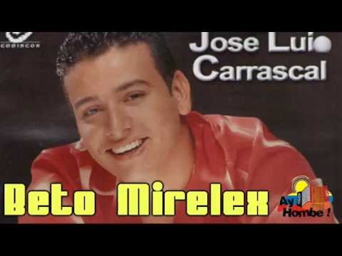Te prometo- Jose Luis Carrascal (Con Letra HD) Ay Hombe!!!