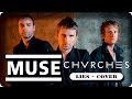 MUSE | LIES (CHVRCHES COVER) 
