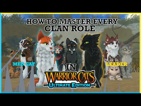 WCUE Clan Roles Guide | Warrior Cats: Ultimate Edition