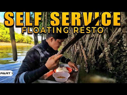 P1-Self-Service Floating Restaurant sa Bakawanan - EP1234