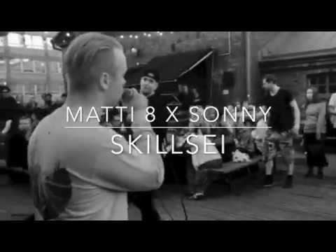 MATTI 8 X SONNY - SKILLSEI [FREESTYLE]