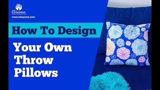 How to design your own throw pillows.  Tutorial.