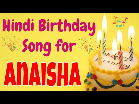 Happy Birthday Anaisha Song | Birthday Song for Anaisha | Happy Birthday Anaisha Song Download