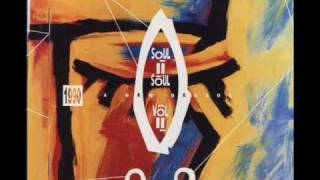 Soul II Soul - Love come through