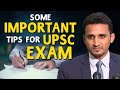 Some Important Tips For UPSC Exam By Mohd Nooh Siddiqui