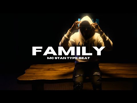 MC STAN TYPE BEAT - FAMILY