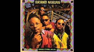Brand Nubian - &#39;One For All&#39; (Full Album) [1990] (HQ) (Extended Version)