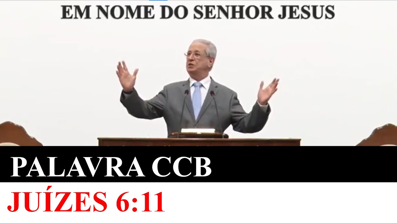 Culto online CCB Brás Palavra de Hoje Juízes 6:11