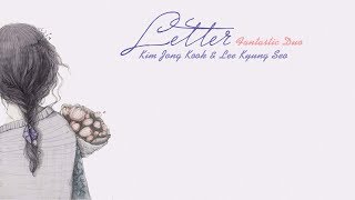 Download lagu [Vietsub] Letter - Kim Jong Kook ft. Lee Kyung Seo (Fantastic Duo) mp3