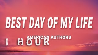 Download lagu [ 1 HOUR ] American Authors - Best Day Of My Life (Lyrics) mp3