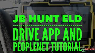 JB HUNT’S ELD, DRIVE APP AND PEOPLENET TUTORIAL