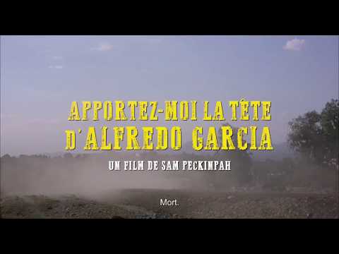 Apportez-moi la tête d'Alfredo Garcia - Bande Annonce VOST
