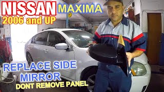 How to replace side mirror on Nissan Maxima without removing door panel