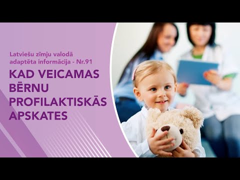Video ziņas Nr. 91 “Kad un kāpēc veicamas bērnu profilaktiskās apskates“