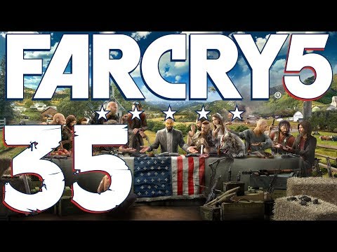 Far Cry 5 playthrough pt35 - Blowing It Up/CHAOS ENSUES!!!