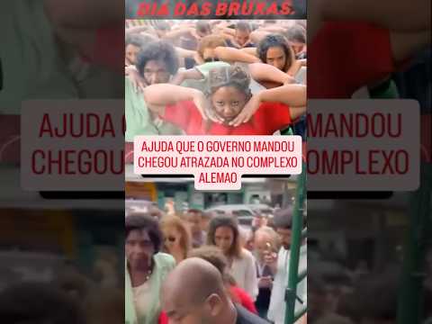 ajuda que o governo enviou RJ complexo alemão chegou atrasado #yutubeshorts