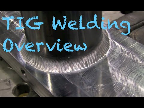 TIG Welding Basics Overview